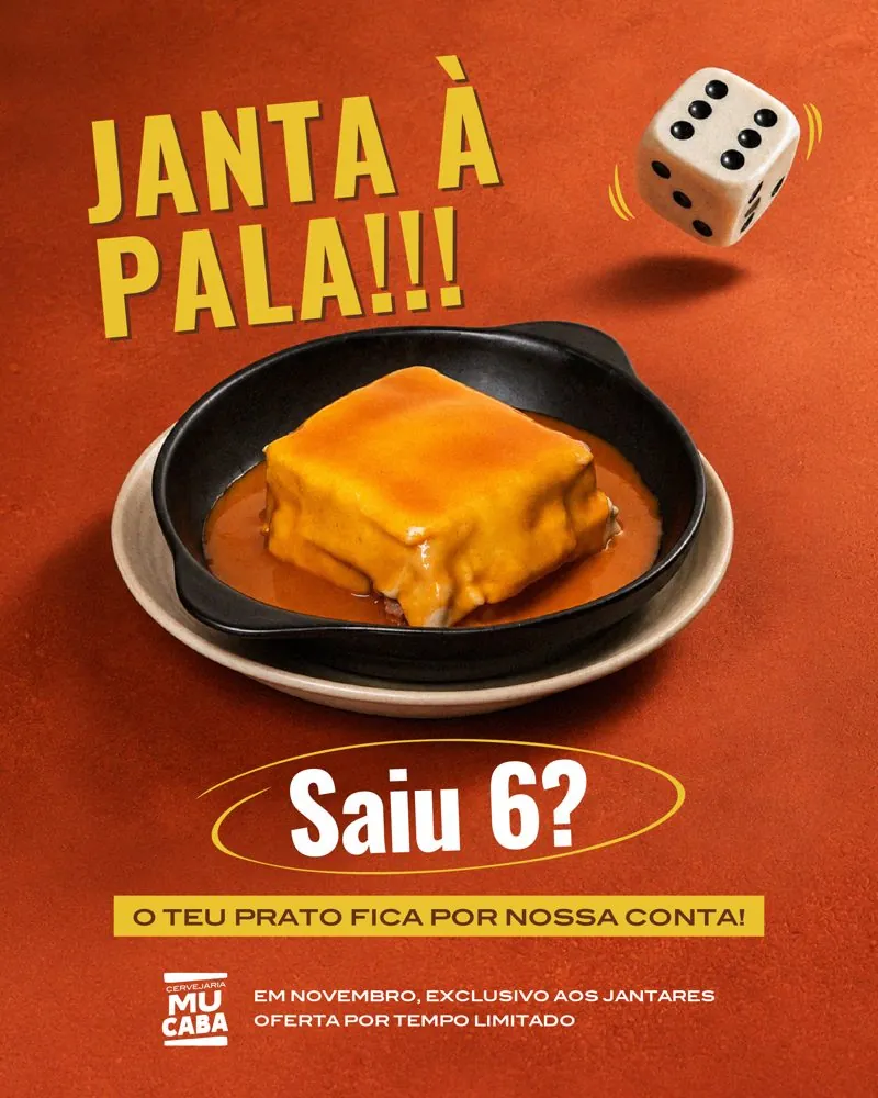 Campanha Janta à pala da Cervejaria Mucaba: lança o dado ao jantar e, se sair 6, o prato fica por conta da casa